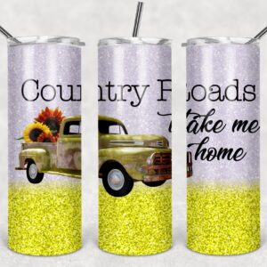 Country Road Take Me Home - Yellow, 20oz. Skinny Straight Tumbler, PNG File