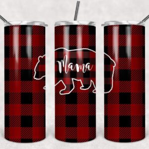 Mama Bear Flannel - Buffalo Plaid, Red and Black, 20oz. Skinny Straight Tumbler, PNG File