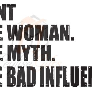 Aunt, The Woman, The Myth, The Bad Influence, PNG FIle