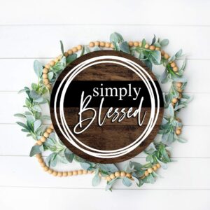 Simply Blessed | Farmhouse Wall Decor | Home Sign | PNG File