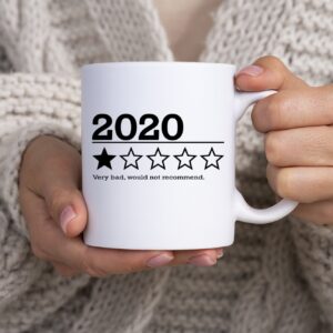 2020 Year Review One Star Terrible Very Bad Would Not Recommend Coffee Cup, Bad Year Funny 2020 Mug, 2020 Review Mug, 2020 One Star Review