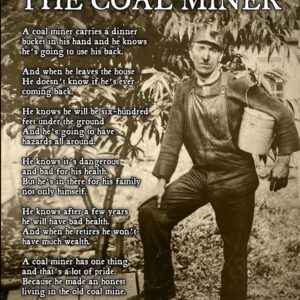 Coal Miner original poem, Garden Flag, Sublimation Garden Flag, Double Sided